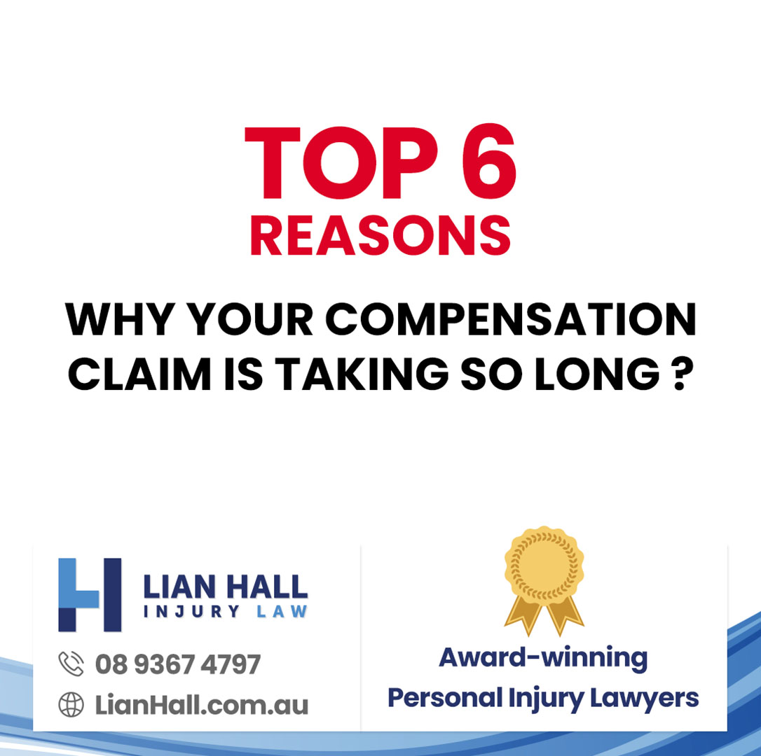 Top 6 Reasons Why Your Compensation Claim is Taking So Long?